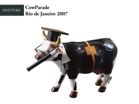 CowParade Rio de Janeiro 2007, Cow Doutora, autor: Alunos da Universidade